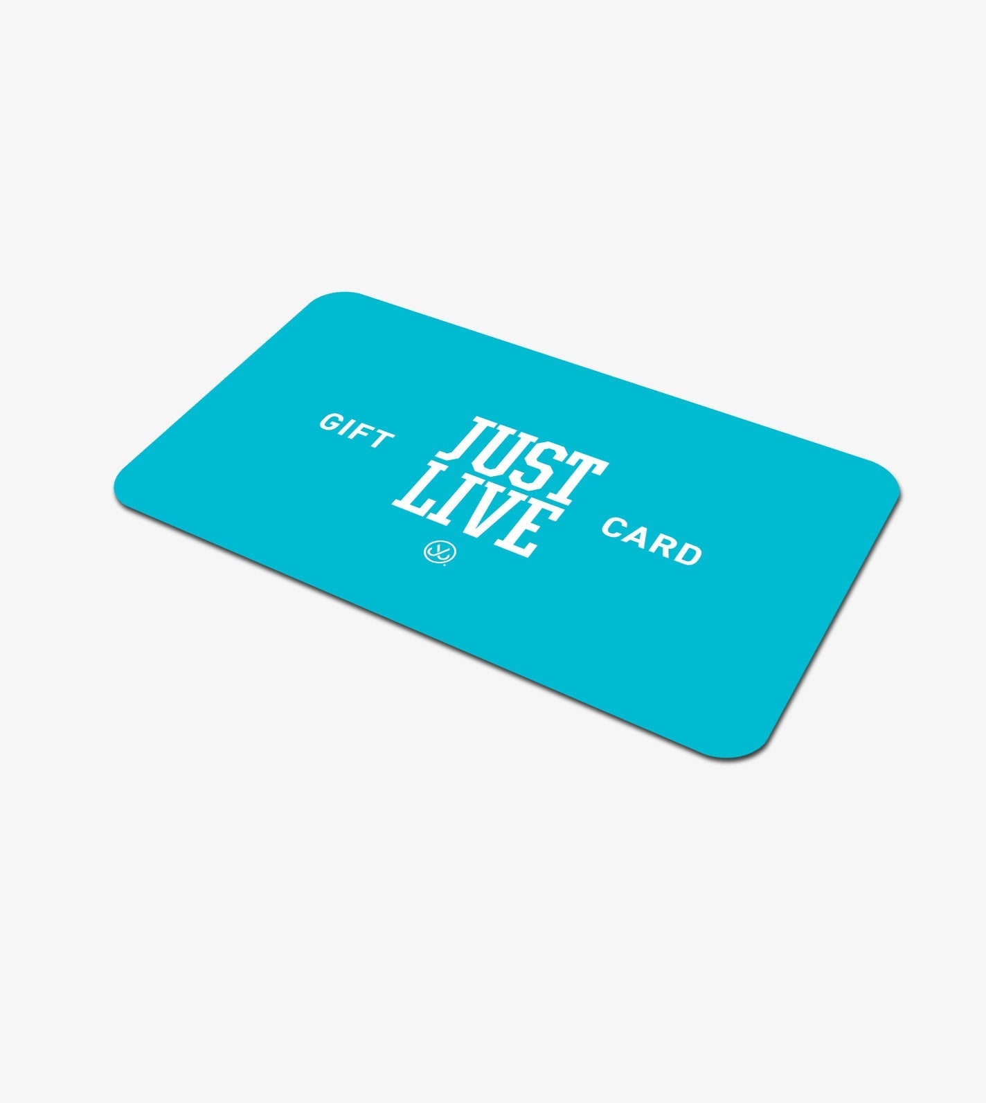 Just Live Gift Card