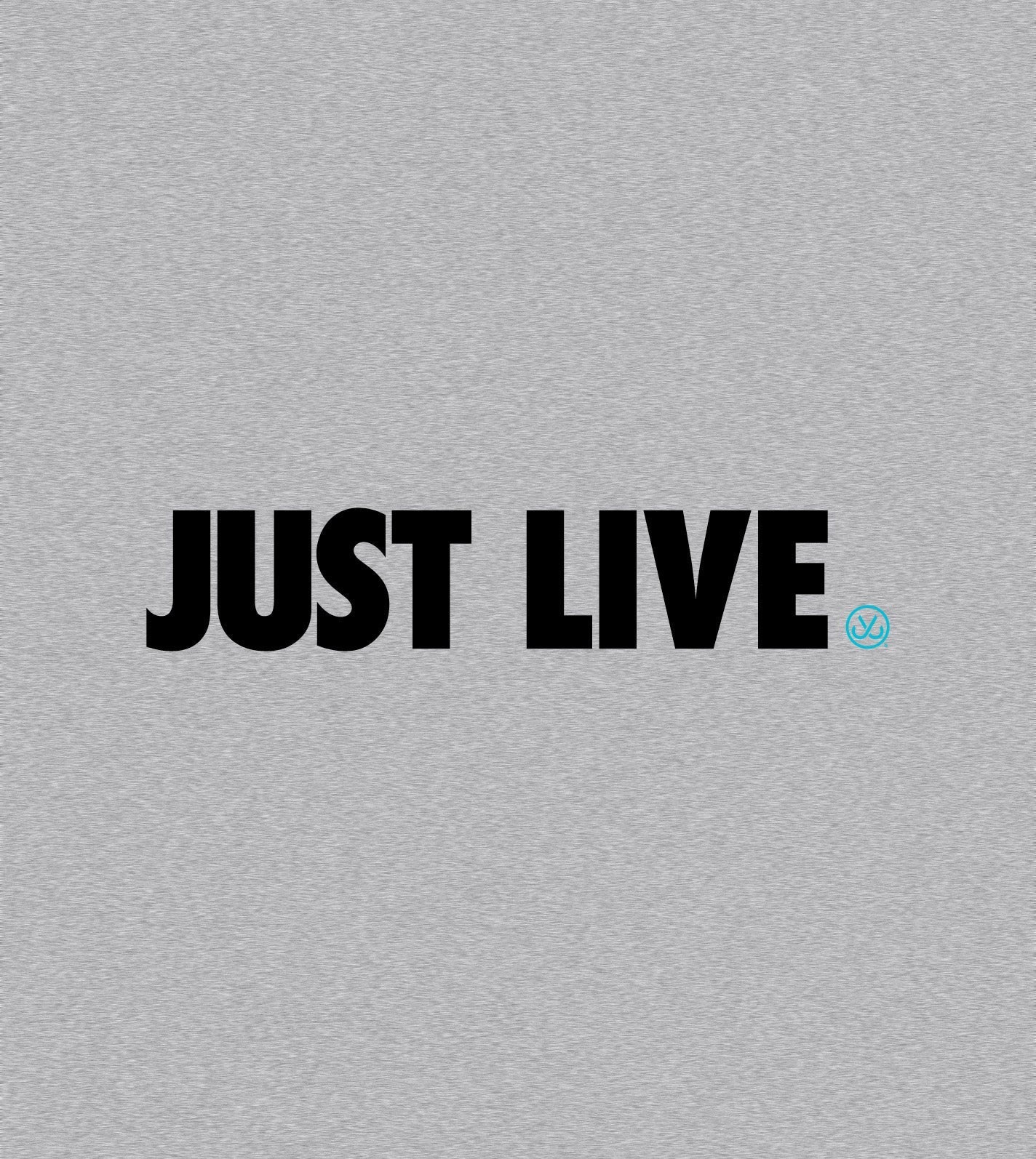 Just Live Live It | Short Sleeve